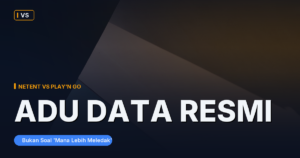 NetEnt vs Play’n GO: Adu Data Resmi Dua Studio Veteran, Bukan Soal ‘Mana yang Lebih Gampang Meledak’
