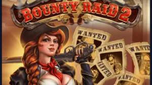 Bounty Raid 2