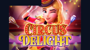 Circus Delight
