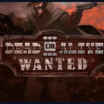 Dead or Alive 3 Wanted: NetEnt — RTP 96,03%, Max Win 33.333x, Tema Buronan Wild West