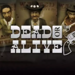 Dead or Alive: NetEnt — RTP 95,03% (agregator, multi-konfigurasi), 9 garis, sticky wild koboi — Cek Fakta SpinFakta