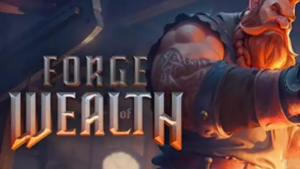 Forge of Wealth