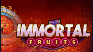 Immortal Fruits