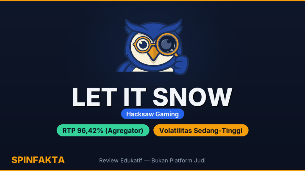Let It Snow: Hacksaw Gaming — Cek Fakta RTP 96,42% & Max Win 7.400x