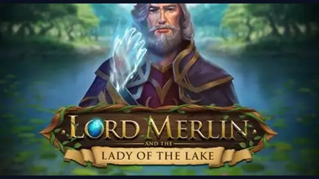 Lord Merlin and the Lady of the Lake: Play’n GO — RTP 96,2% (default), Max Win 10.000x, Tema Legenda Arthurian