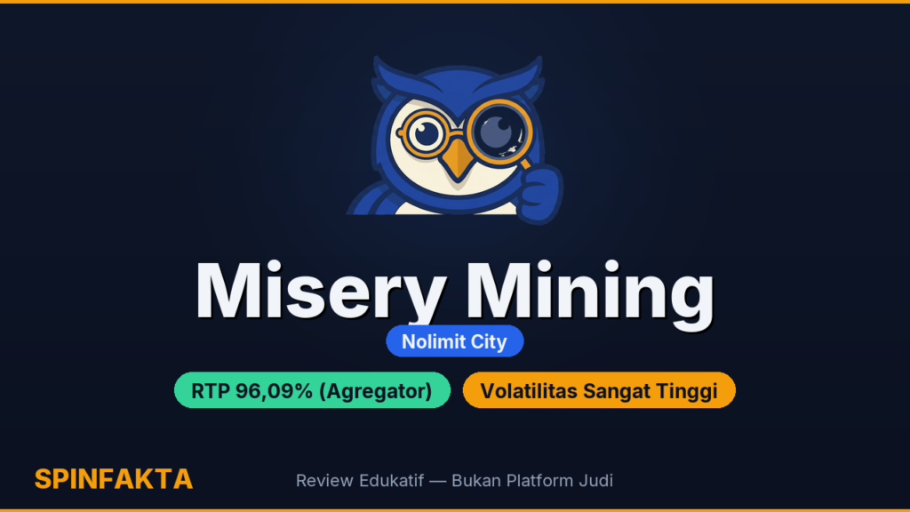 Misery Mining Nolimit City: RTP 96,09% (agregator), Collapsing Mine xBomb, dan pilihan mode Mouse/Rat — Cek Fakta SpinFakta