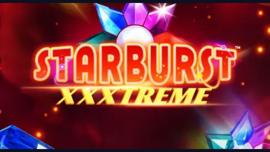 Starburst XXXtreme: NetEnt — RTP 96,26% (default), Max Win 200.000x, Tema Permata Kosmik