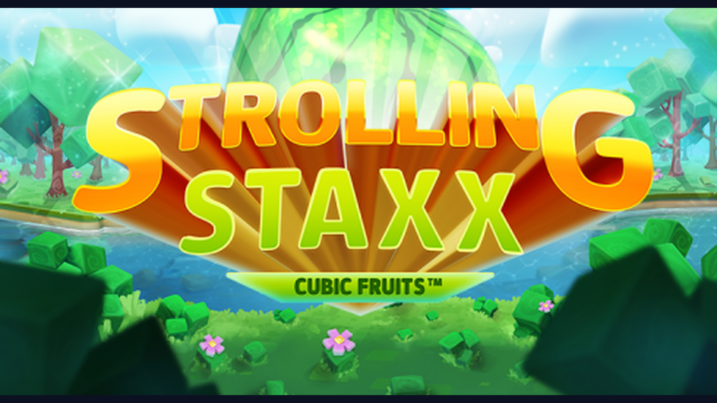Strolling Staxx Cubic Fruits: NetEnt — RTP 95,95%, Max Win 500x, Buah Kubik