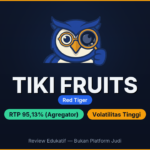 Tiki Fruits: Red Tiger — Cek Fakta RTP 95,13% & Max Win 2.361x