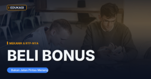 Apa Itu Fitur Beli Bonus (Bonus Buy) dan Bagaimana RTP-nya?