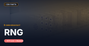 Cara Kerja RNG Slot: Kenapa ‘RTP Live’ Mustahil Menunjukkan Kondisi Mesin