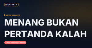 Mitos “Setelah Menang Besar Pasti Kalah Terus” & “Mesin Harus Balik Modal”